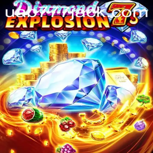 Descubra o Fascinante Mundo de DiamondExplosion7s e Uab777.com